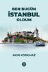 Ben Bugün İstanbul Oldum - Şiir Kitapları | Avrupa Kitabevi