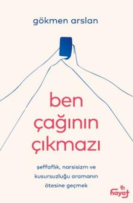 Ben Çağının Çıkmazı - Genel İnsan Ve Toplum Kitapları | Avrupa Kitabevi