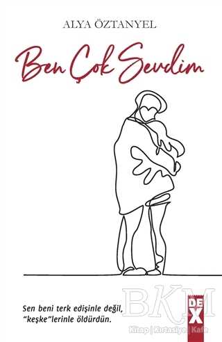 Ben Çok Sevdim - Denemeler | Avrupa Kitabevi