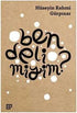 Ben Deli Miyim? - Roman | Avrupa Kitabevi