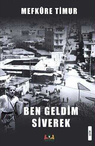 Ben Geldim Siverek - Şiir Kitapları | Avrupa Kitabevi