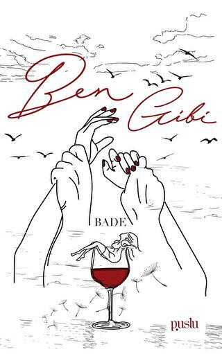 Ben Gibi - Roman | Avrupa Kitabevi
