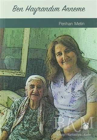 Ben Hayrandım Anneme - Şiir Kitapları | Avrupa Kitabevi