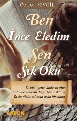 Ben İnce Eledim Sen Sık Oku - Türk Edebiyatı Romanları | Avrupa Kitabevi