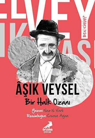 Ben Kimim? - Bir Halk Ozanı Aşık Veysel - Biyografik ve Otobiyografik Kitaplar | Avrupa Kitabevi