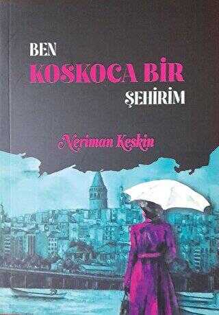 Ben Koskoca Bir Şehirim - Şiir Kitapları | Avrupa Kitabevi