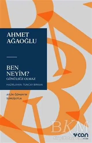 Ben Neyim? - Denemeler | Avrupa Kitabevi