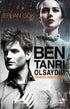 Ben Tanrı Olsaydım - Roman | Avrupa Kitabevi