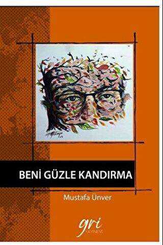 Beni Güzle Kandırma - Şiir Kitapları | Avrupa Kitabevi