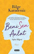 Beni Sen Anlat - Roman | Avrupa Kitabevi