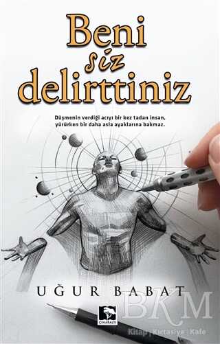 Beni Siz Delirttiniz - Roman | Avrupa Kitabevi