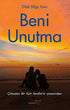 Beni Unutma - Roman | Avrupa Kitabevi