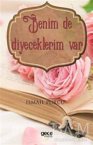 Benim De Diyeceklerim Var - Denemeler | Avrupa Kitabevi