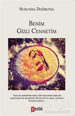 Benim Gizli Cennetim - Roman | Avrupa Kitabevi