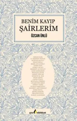 Benim Kayıp Şairlerim - Denemeler | Avrupa Kitabevi