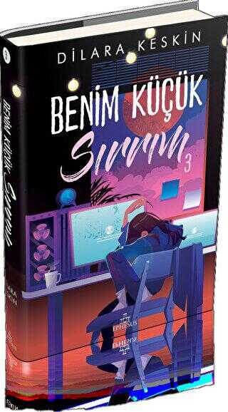 Benim Küçük Sırrım 3 - Roman | Avrupa Kitabevi