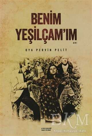 Benim Yeşilçam’ım - Anı Mektup ve Günlük Kitapları | Avrupa Kitabevi
