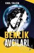 Benlik Avcıları - Roman | Avrupa Kitabevi