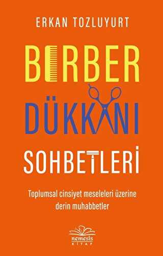 Berber Dükkanı Sohbetleri - Genel İnsan Ve Toplum Kitapları | Avrupa Kitabevi