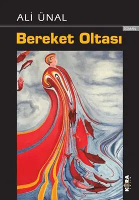 Bereket Oltası - Roman | Avrupa Kitabevi