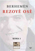 Berhemen Rezoye Ose - Kürt Edebiyatı | Avrupa Kitabevi
