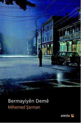 Bermayiyen Deme - Kürt Edebiyatı | Avrupa Kitabevi