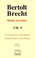 Bertolt Brecht - Bütün Oyunları Cilt: 5 - Senaryo Kitapları | Avrupa Kitabevi