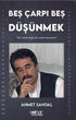 Beş Çarpı Beş Düşünmek - Denemeler | Avrupa Kitabevi