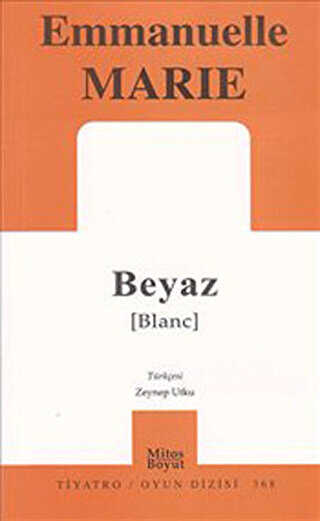 Beyaz - Senaryo Kitapları | Avrupa Kitabevi