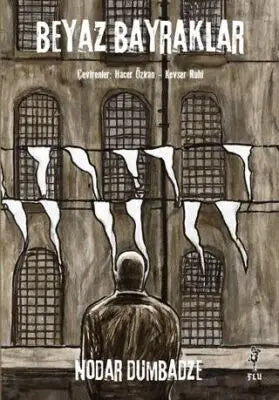 Beyaz Bayraklar - Roman | Avrupa Kitabevi
