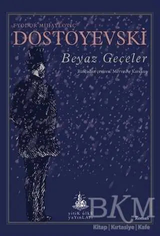Beyaz Geceler - Roman | Avrupa Kitabevi