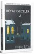 Beyaz Geceler - Roman | Avrupa Kitabevi