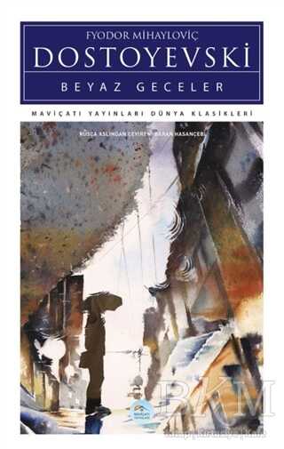 Beyaz Geceler - Roman | Avrupa Kitabevi