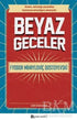 Beyaz Geceler - Roman | Avrupa Kitabevi