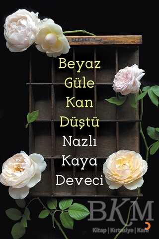 Beyaz Güle Kan Düştü - Şiir Kitapları | Avrupa Kitabevi