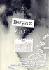 Beyaz Mart - Roman | Avrupa Kitabevi