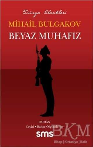 Beyaz Muhafız - Roman | Avrupa Kitabevi