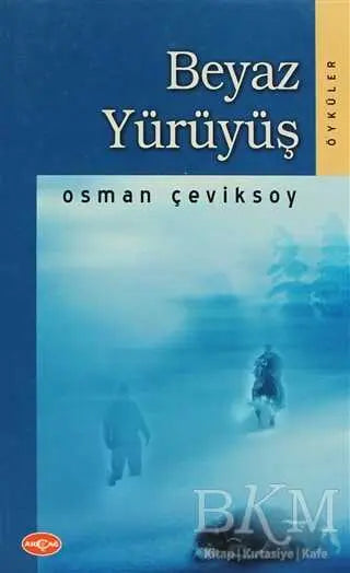 Beyaz Yürüyüş - Türk Edebiyatı Romanları | Avrupa Kitabevi