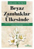 Beyaz Zambaklar Ülkesinde - Rus Edebiyatı | Avrupa Kitabevi