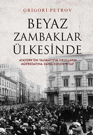 Beyaz Zambaklar Ülkesinde - Roman | Avrupa Kitabevi