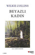 Beyazlı Kadın - Roman | Avrupa Kitabevi