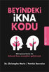 Beyindeki İkna Kodu -  | Avrupa Kitabevi