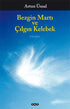 Bezgin Martı ve Çılgın Kelebek - Denemeler | Avrupa Kitabevi