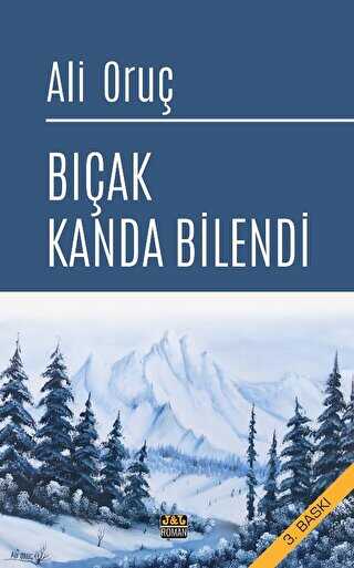 Bıçak Kanda Bilendi - Roman | Avrupa Kitabevi