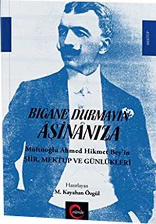 Bigane Durmayın Aşinanıza - Anı Mektup ve Günlük Kitapları | Avrupa Kitabevi