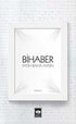 Bihaber - Roman | Avrupa Kitabevi