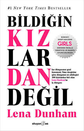 Bildiğin Kızlardan Değil - Anı Mektup ve Günlük Kitapları | Avrupa Kitabevi