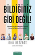 Bildiğiniz Gibi Değil! - Kişisel Gelişim Kitapları | Avrupa Kitabevi