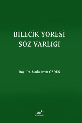 Bilecik Yöresi Söz Varlığı