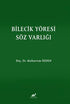 Bilecik Yöresi Söz Varlığı - Sosyoloji Araştırma ve İnceleme Kitapları | Avrupa Kitabevi